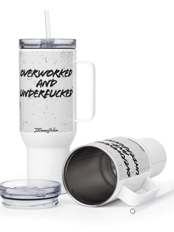 Over Worked and UnderFucked 40oz Travel Mug product image (3)