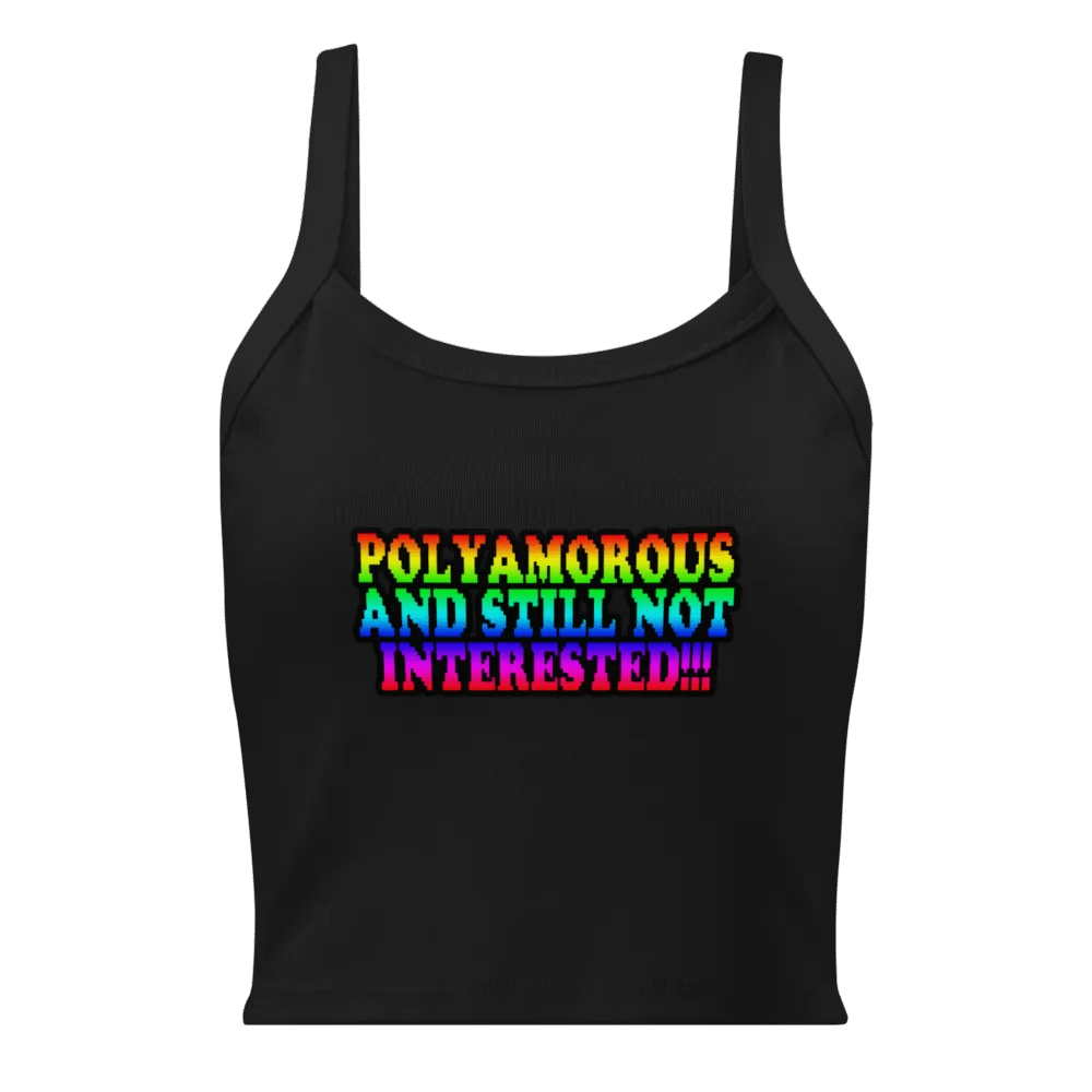 Polyamorous and Still not Interested Top product image (1)