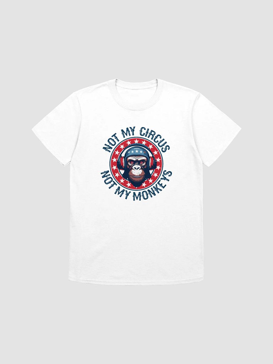 Not My Circus T-Shirt product image (6)