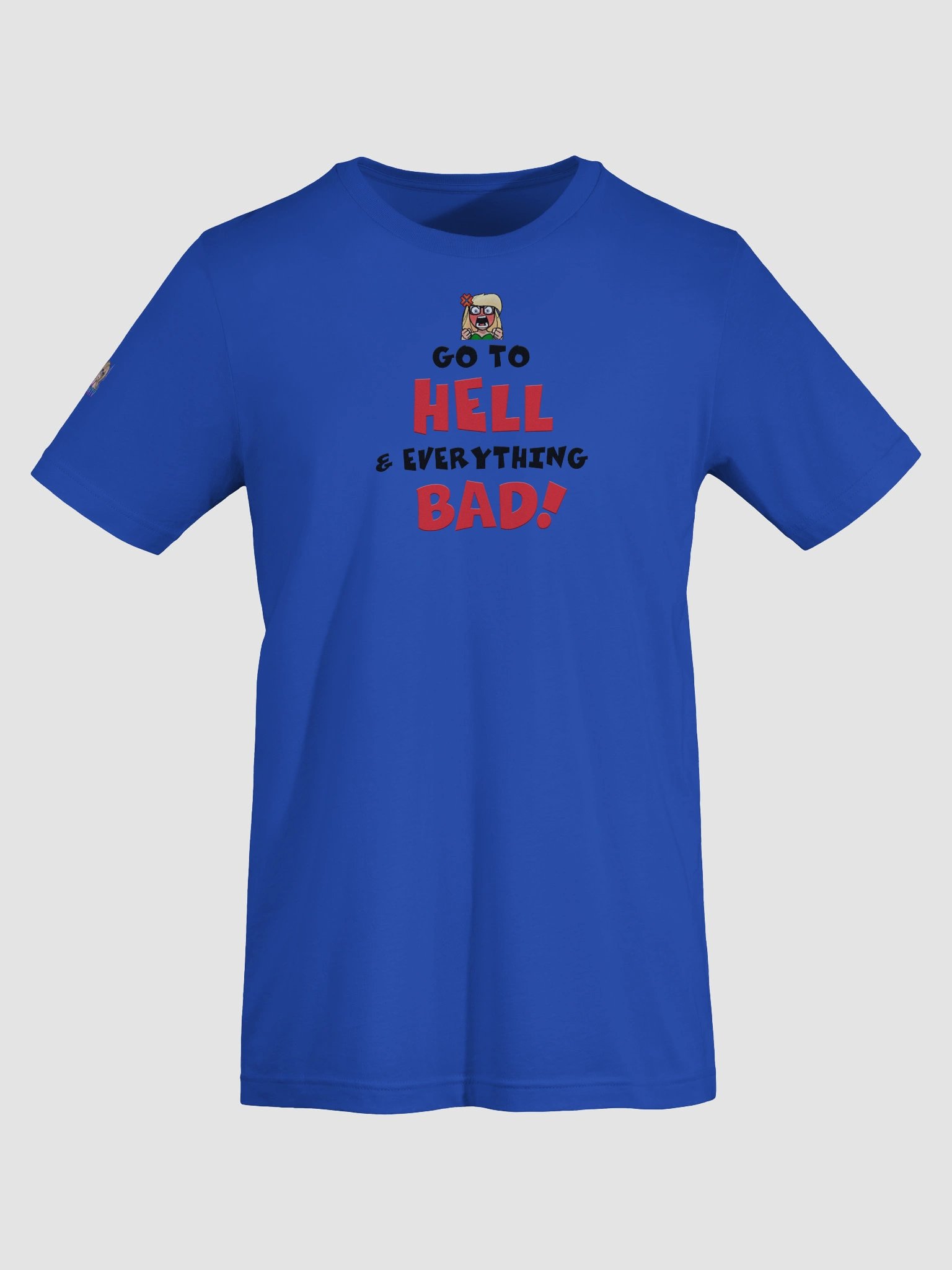 Go to Hell and Everything Bad T-shirt product image (71)