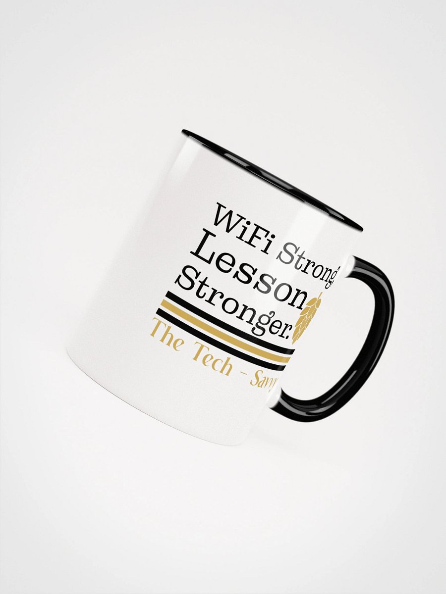 Wifi is Strong, Lesson Stronger, Teacher Student Ceramic Mug product image (8)