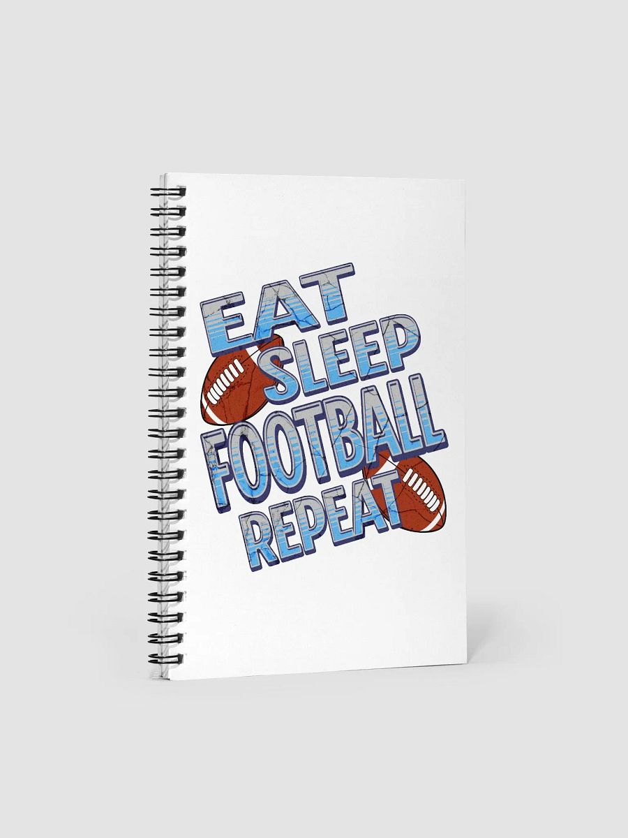 Eat Sleep Football Repeat Dreams Spiral Notebook product image (1)