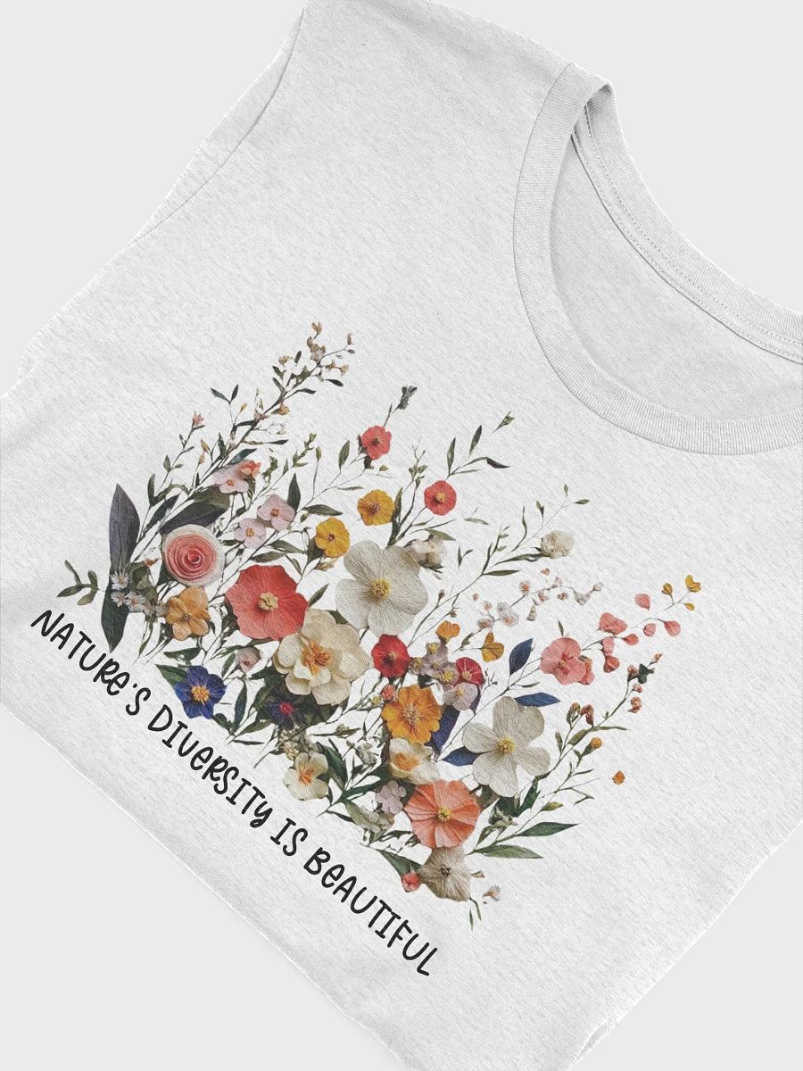 Nature's Diversity Is Beautiful Unisex T-shirt product image (6)