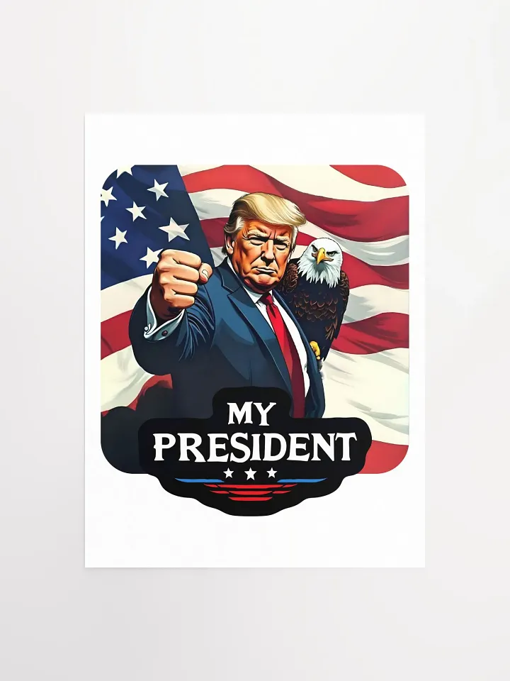 Poster: Trump, My President, with Eagle product image (2)
