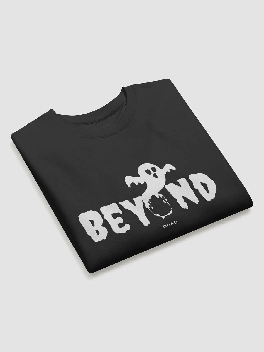 Beyond Dead Sweatshirt product image (3)