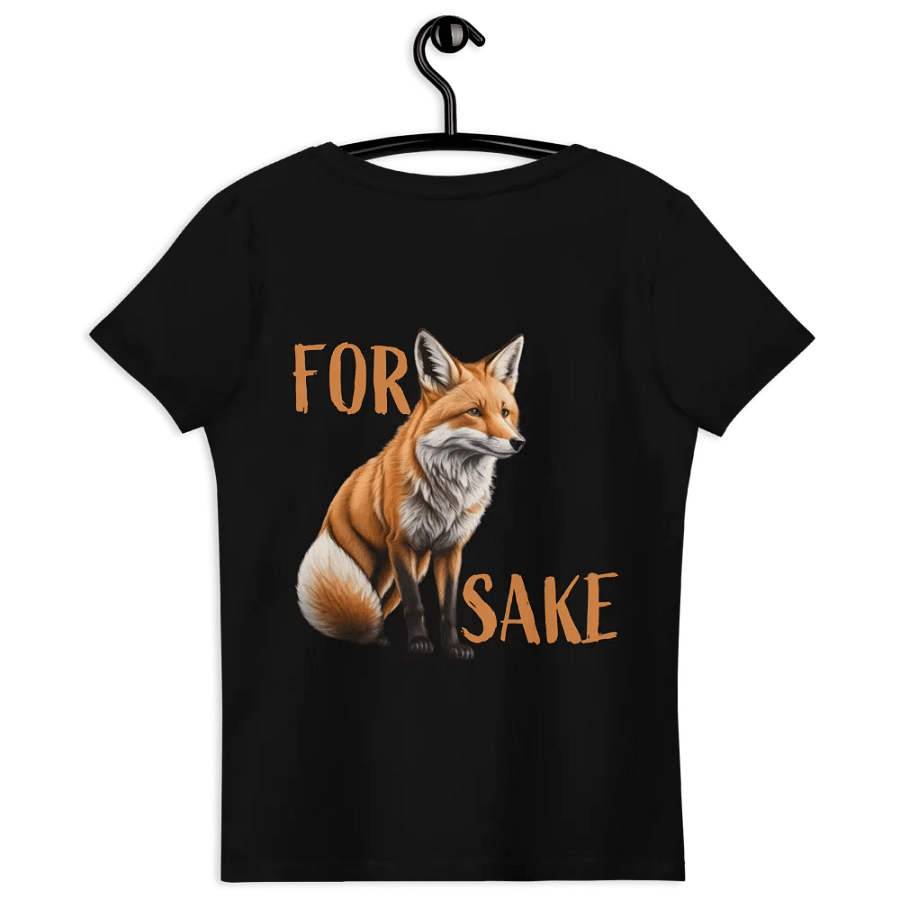 For Fox Sake - Women's Shirt product image (1)