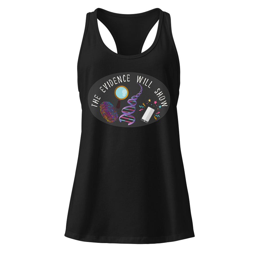 “The Evidence Will Show” Tank Top product image (1)