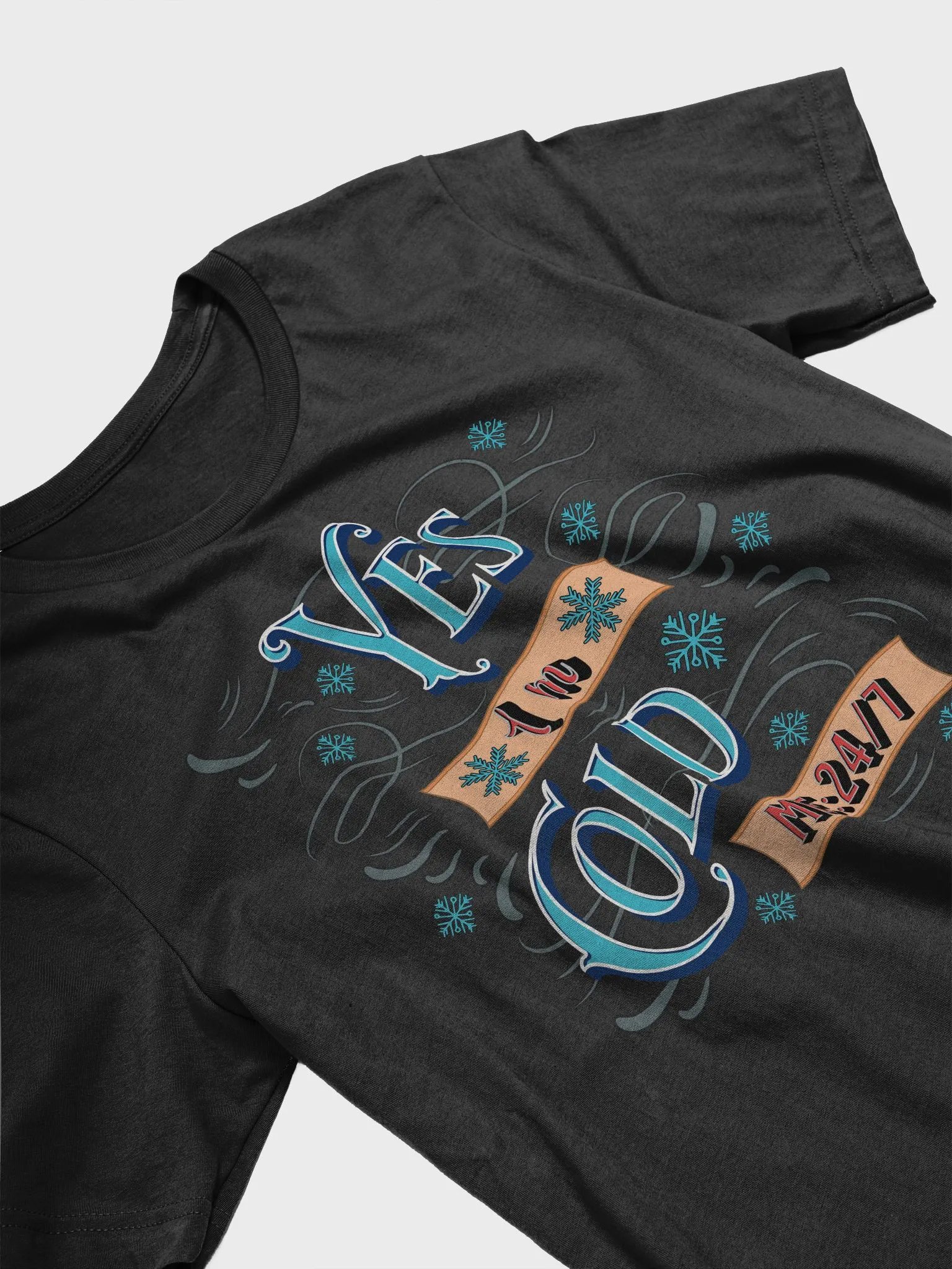 Yes Im Cold ME24/7 Chill Vibes T-Shirt product image (2)