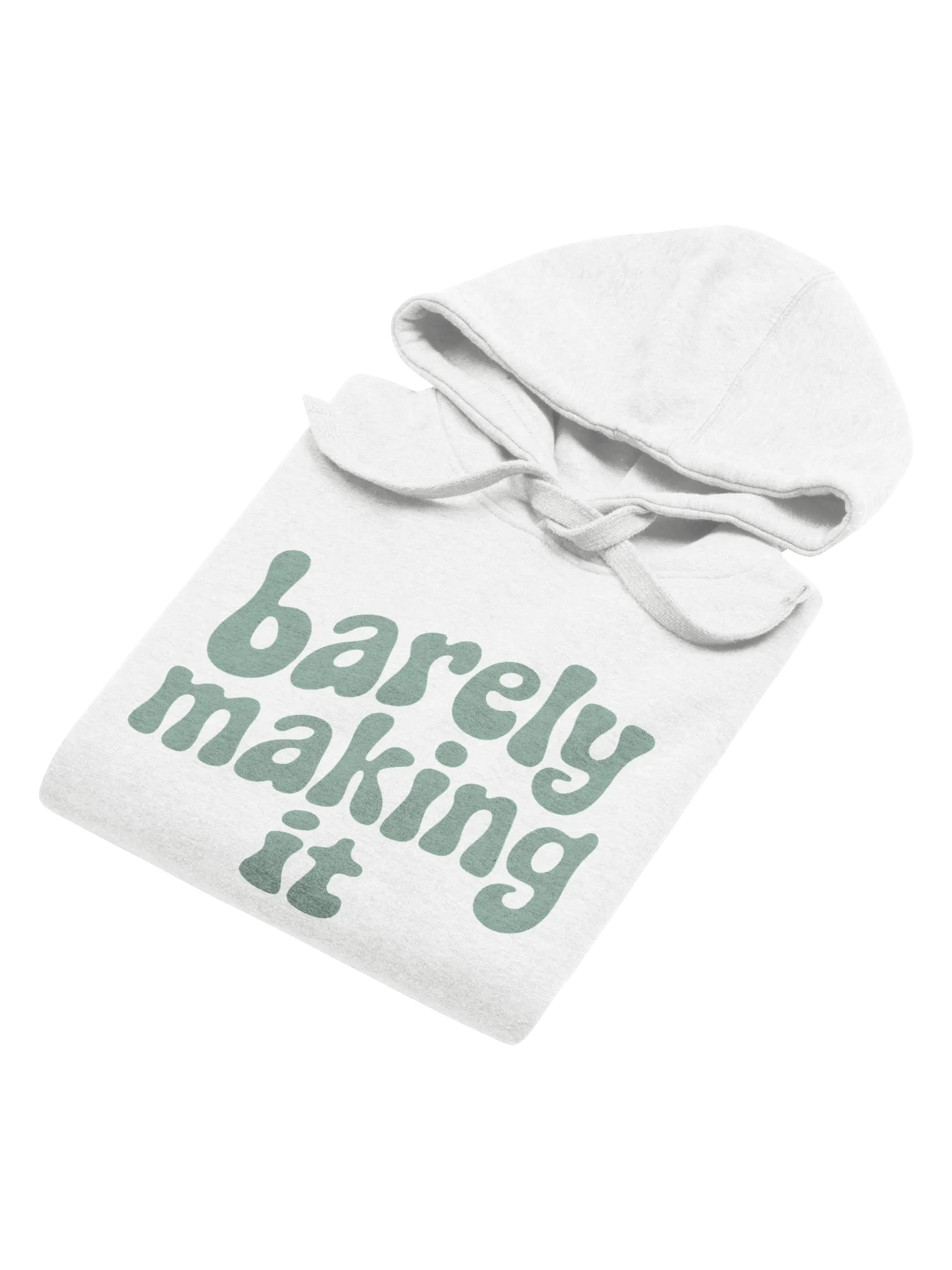 Barely Making It Hoodie product image (4)