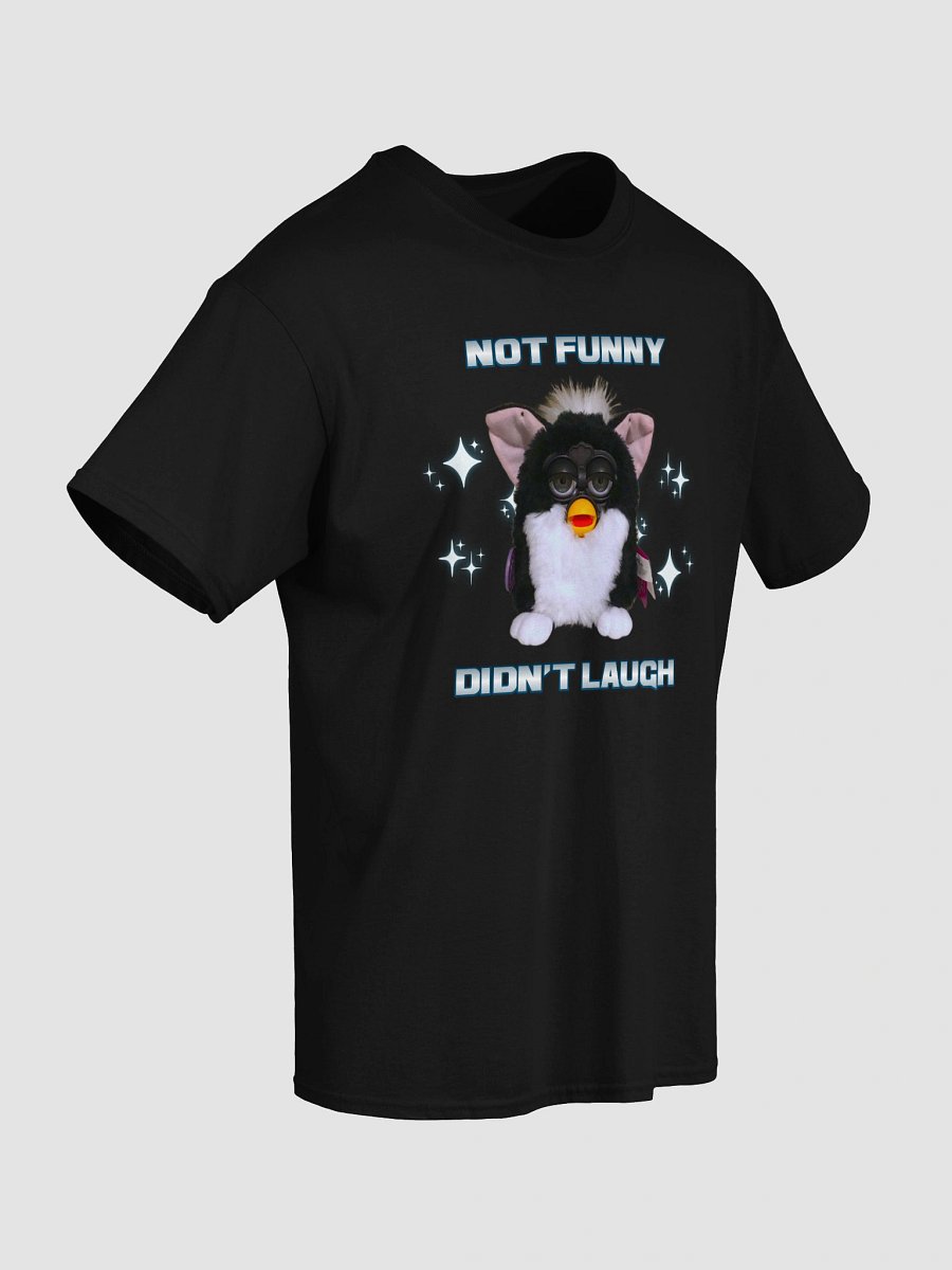 Not Funny Unisex T-Shirt product image (13)