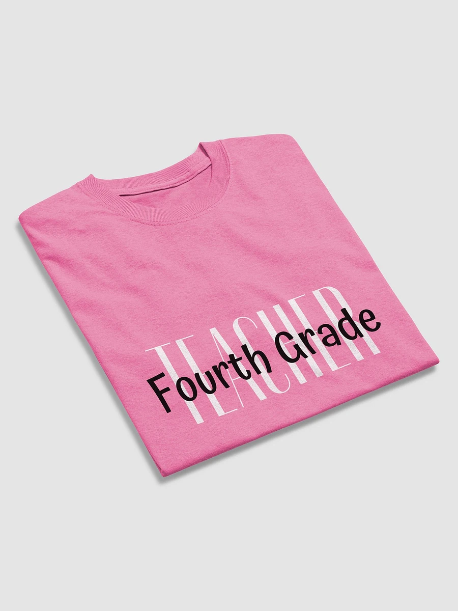 Fourth Grade Teacher Tee product image (45)