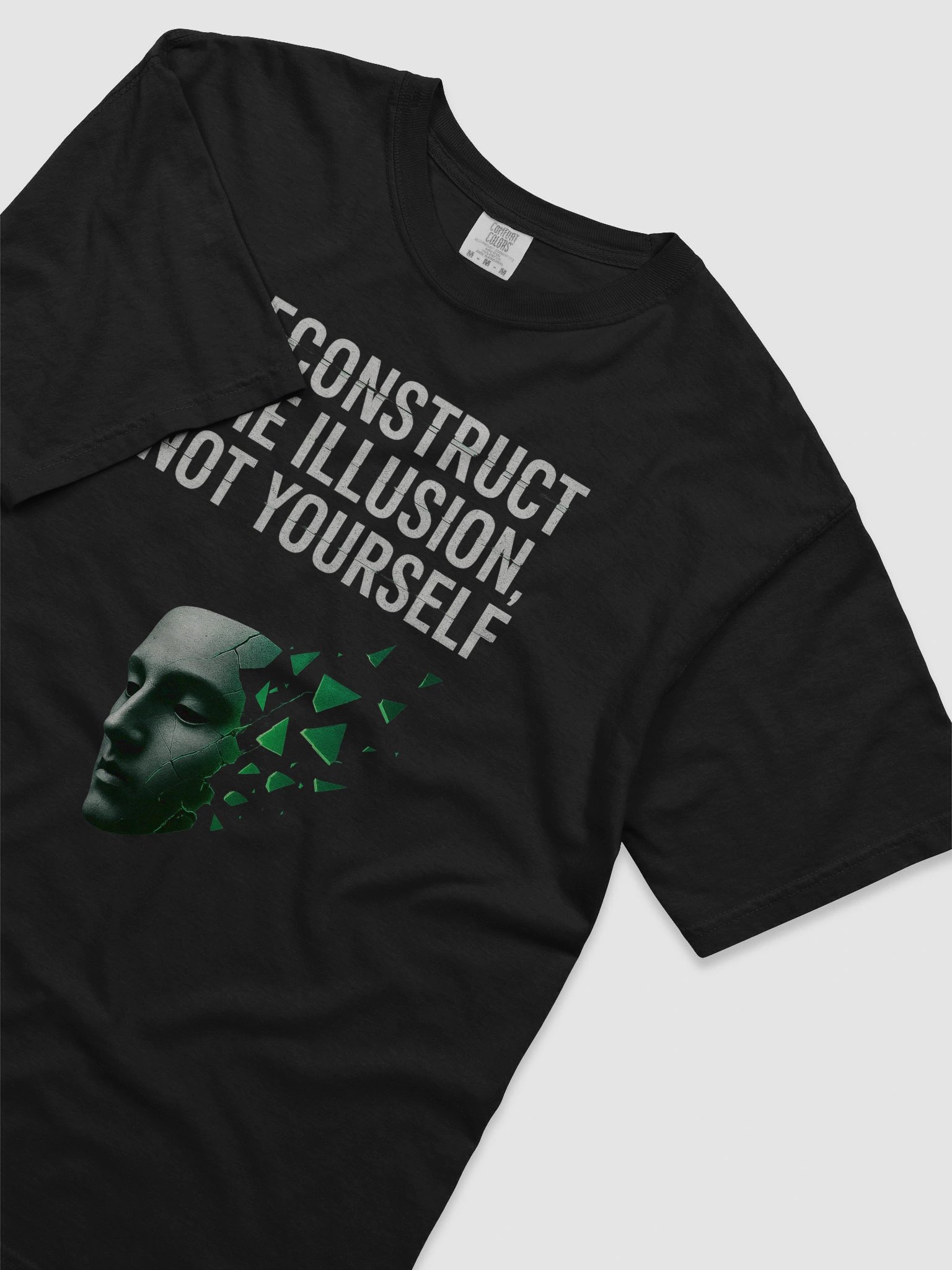 Deconstruct the illusion not yourself T-Shirt product image (67)