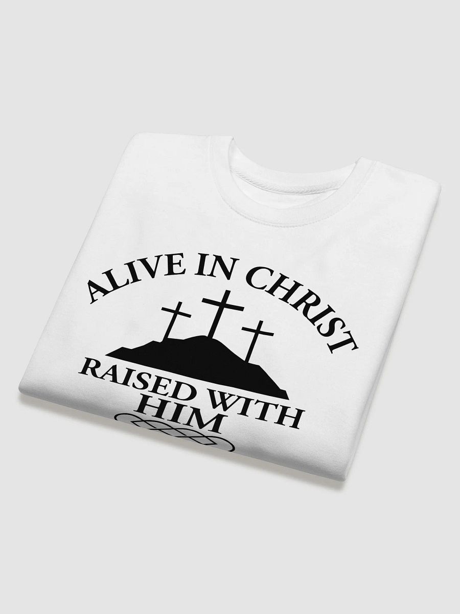 Alive in Christ, Raised with Him – Resurrection Life Sweatshirt product image (15)