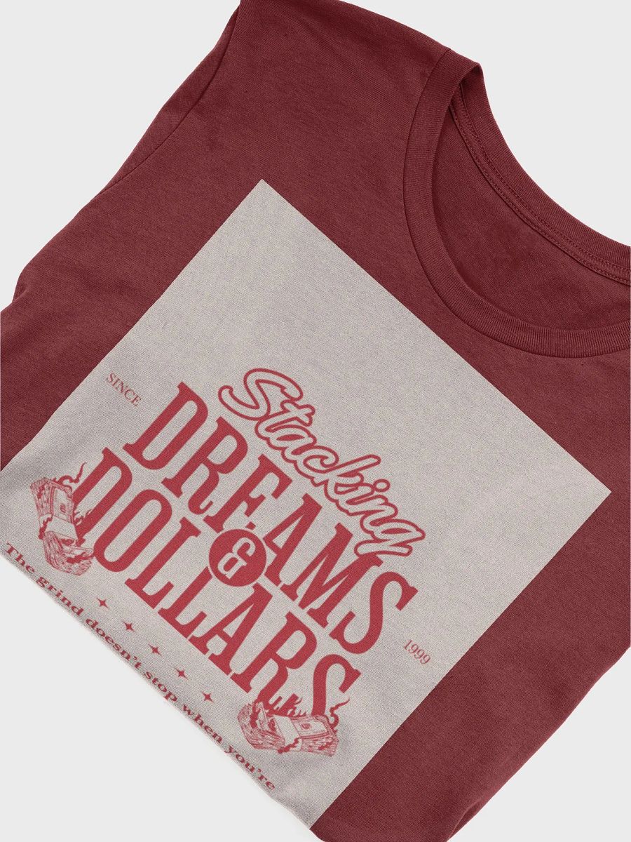 Dreams and Dollars Hustlers Tee product image (7)