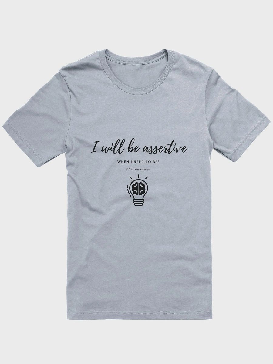 I will be assertive Dark Unisex Super soft T-Shirt product image (2)