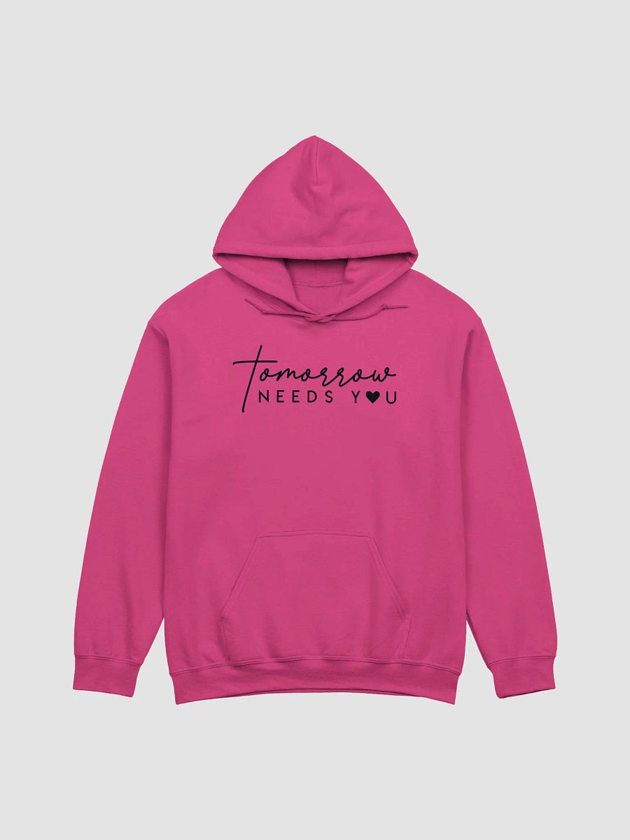 Tomorrow Needs You Hoodie product image (2)