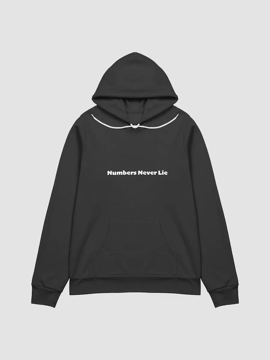 "Numbers Never Lie" Hoodie product image (1)