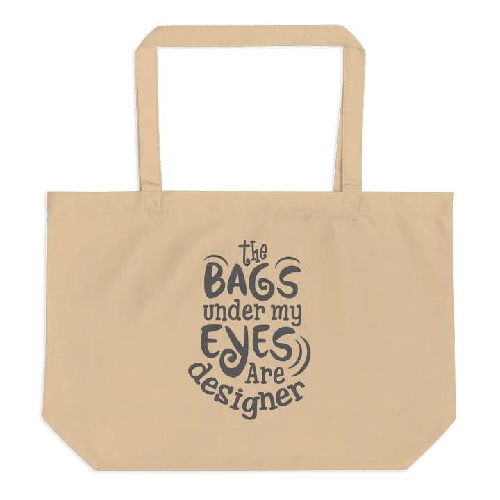 Funny Bag saying Organic Tote product image (1)