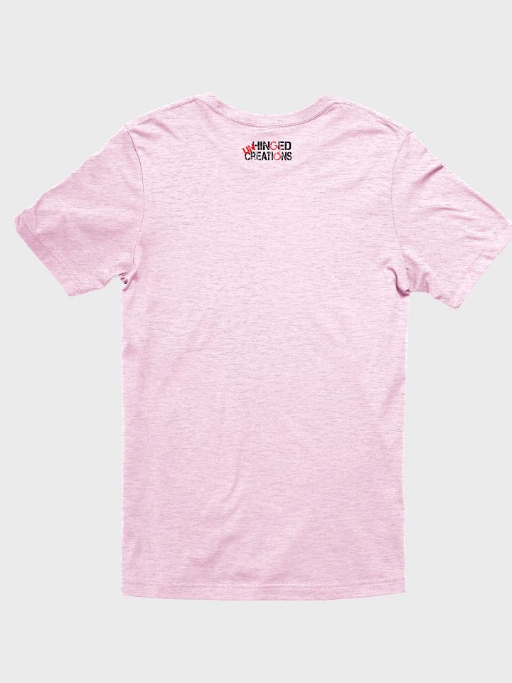 Unhinged Creations T-Shirt product image (2)