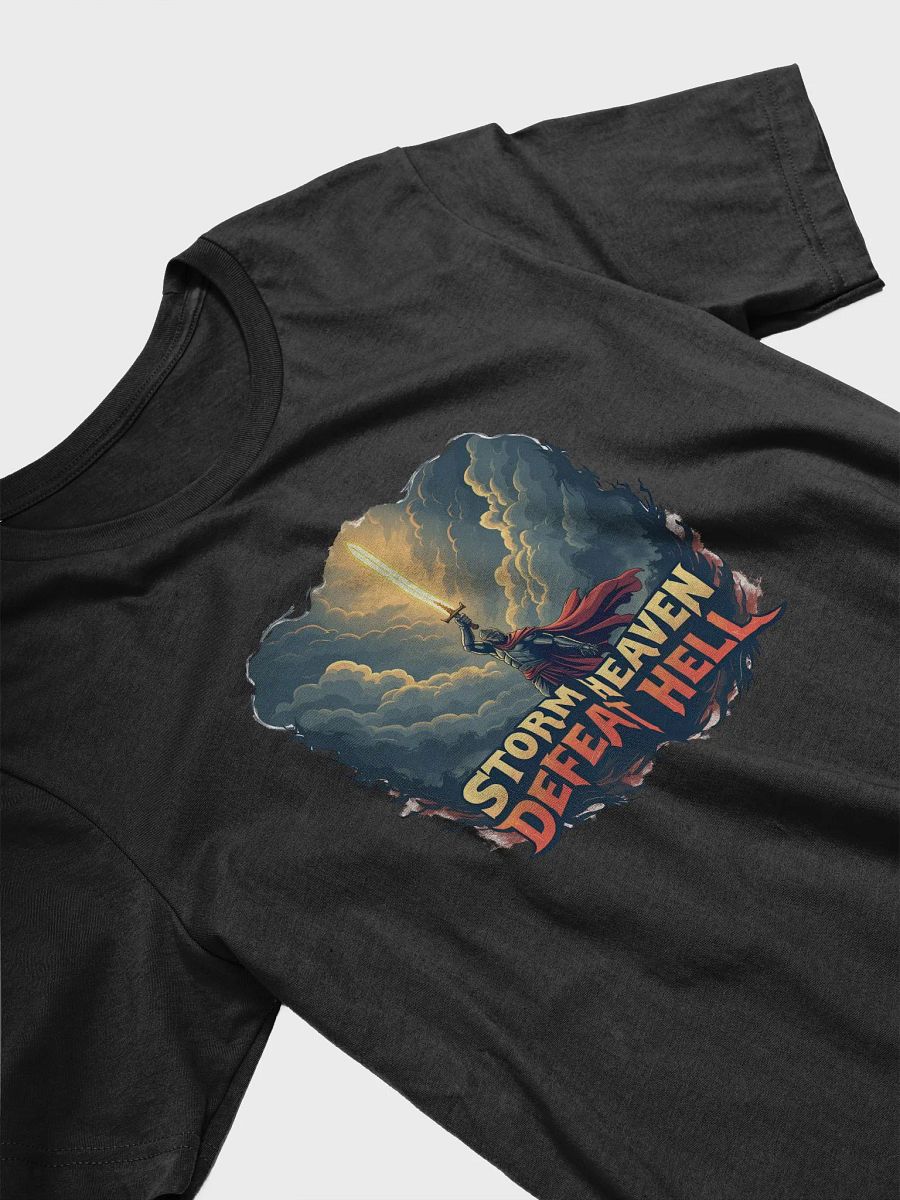 Storm Heaven, Defeat Hell - Warrior of Faith T-Shirt product image (14)