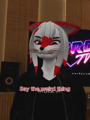 Saying the weird thing part 2! 🤣🤣🤣 comment your weird thing! #VRChat #VTuber #FurryTok #ComedyTok #furryfandom