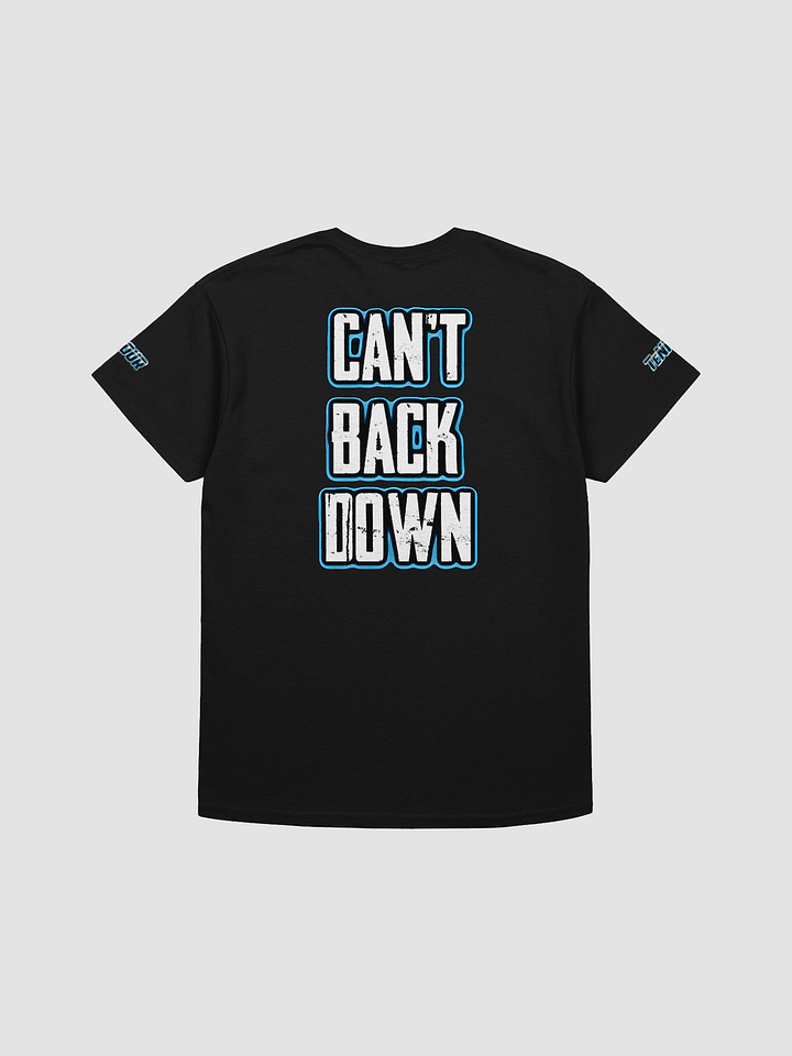 Can't Back Down Unisex T-Shirt product image (4)