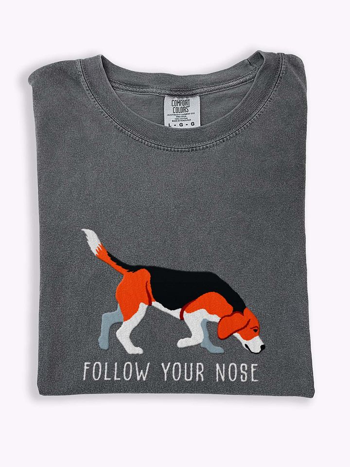 Follow Your Nose T-Shirt(Embroidered) of a Beagle product image (1)