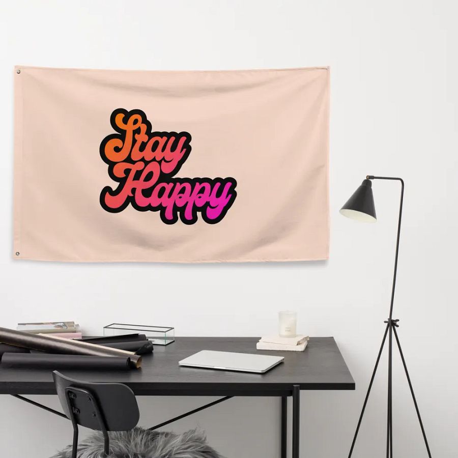 Stay Happy Flag product image (9)
