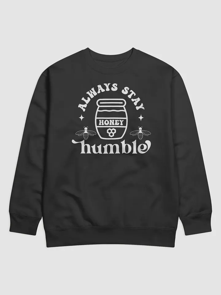 Always Stay Humble Hoodie product image (1)