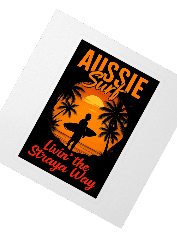 Aussie Surf Livin' the Straya Way Sticker product image (2)