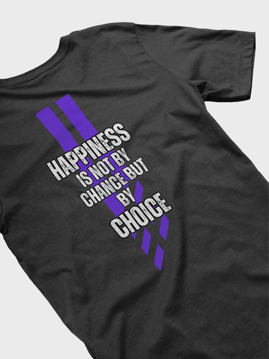 HAPPINESS IS CHOICE T-Shirt product image (24)