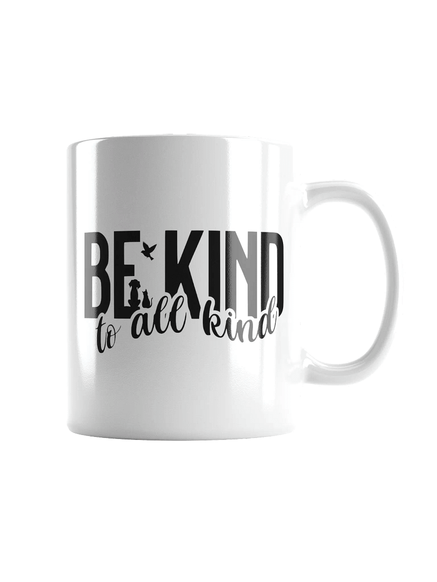 Be Kind to All Kind - Animal Welfare Mug product image (1)