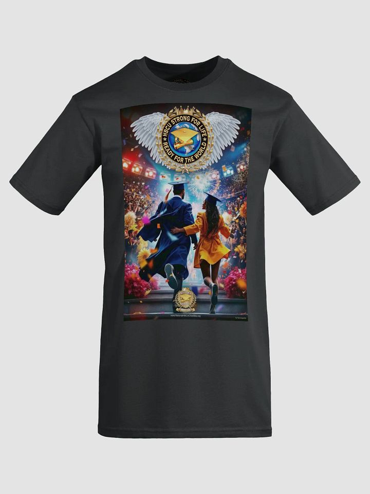HBCU STRONG & READY for the WORLD T-Shirt Art #9 product image (1)