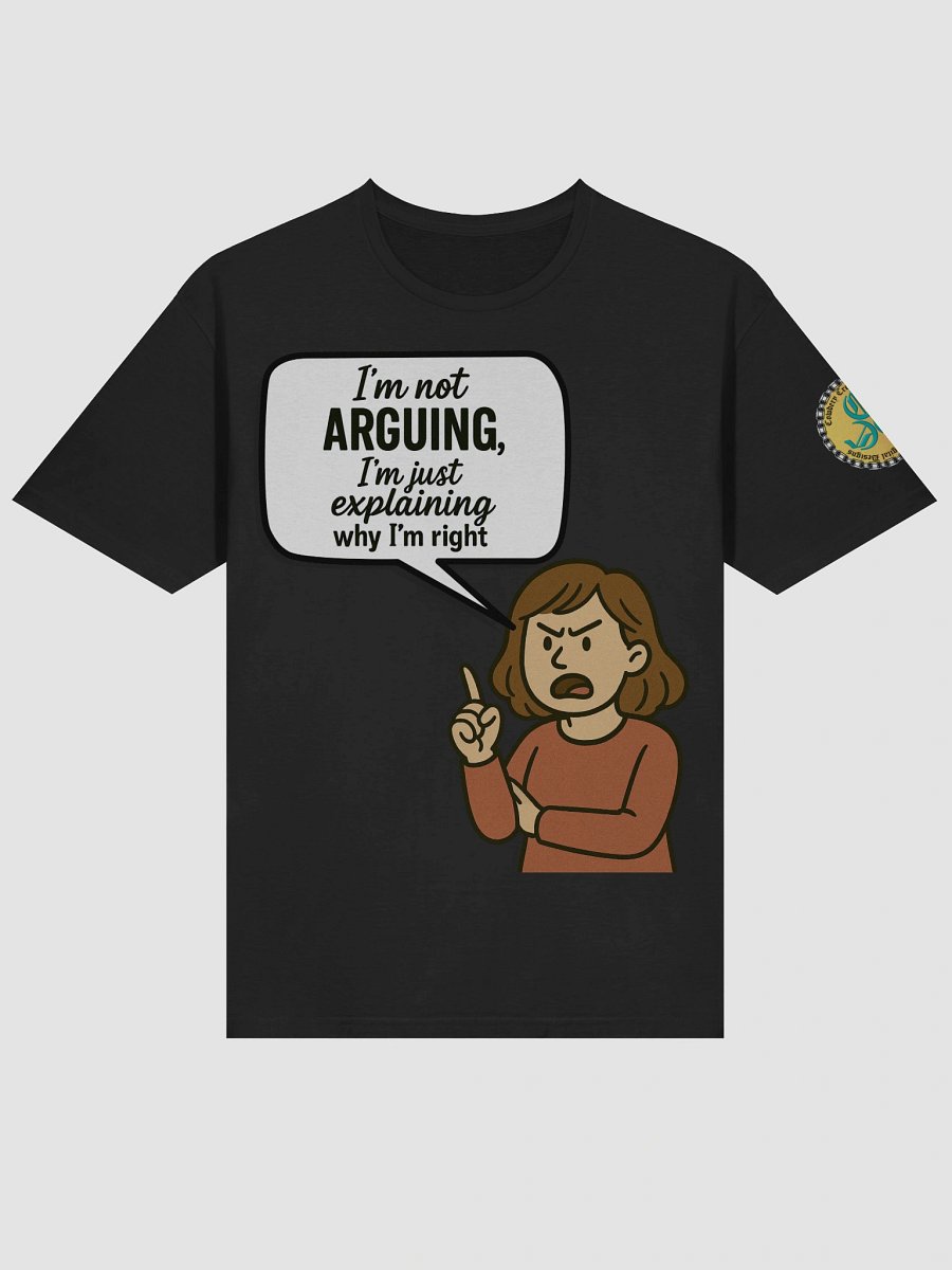 I'm not Arguing (Female) Gildan Unisex Softstyle T-Shirt Dark Colors product image (3)