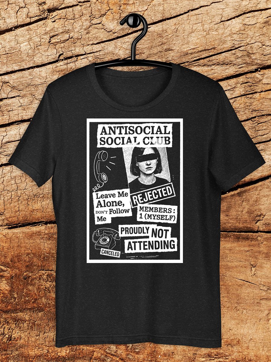 Antisocial Social Club Tee – Proudly Not Attending product image (1)