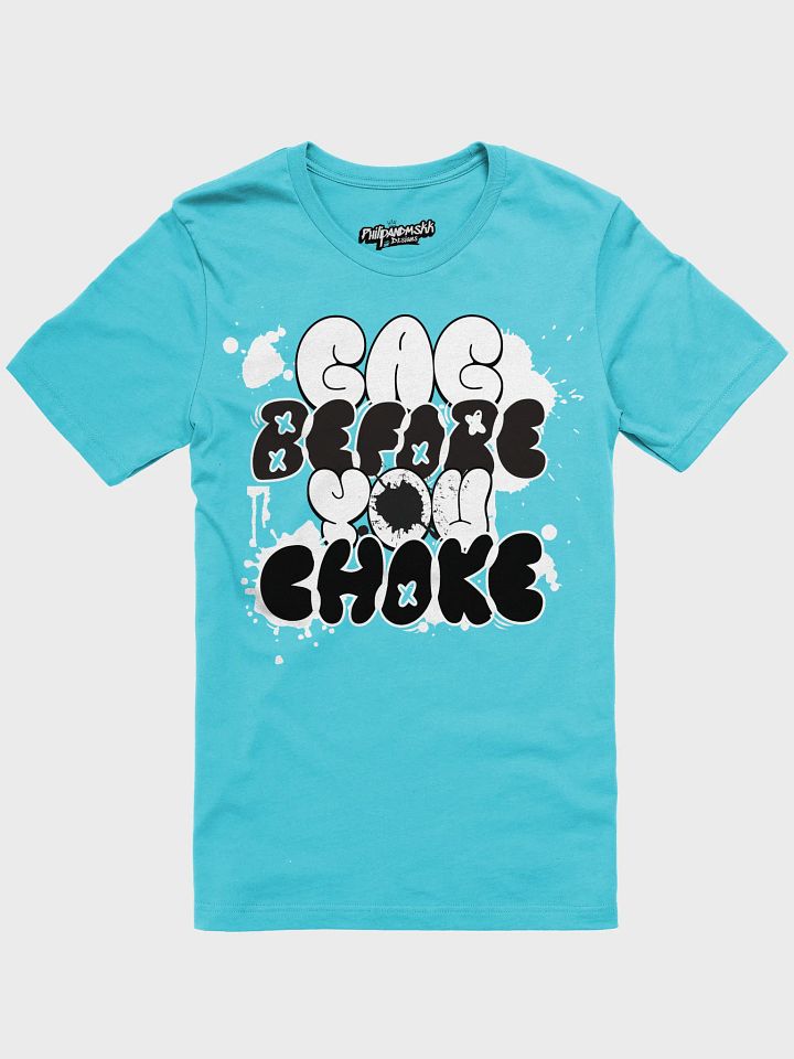 Don't Choke Bella+Canvas Tee product image (49)