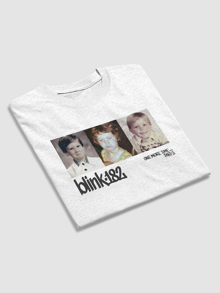 One More Time PART 2 Blink 182 Tshirt product image (2)