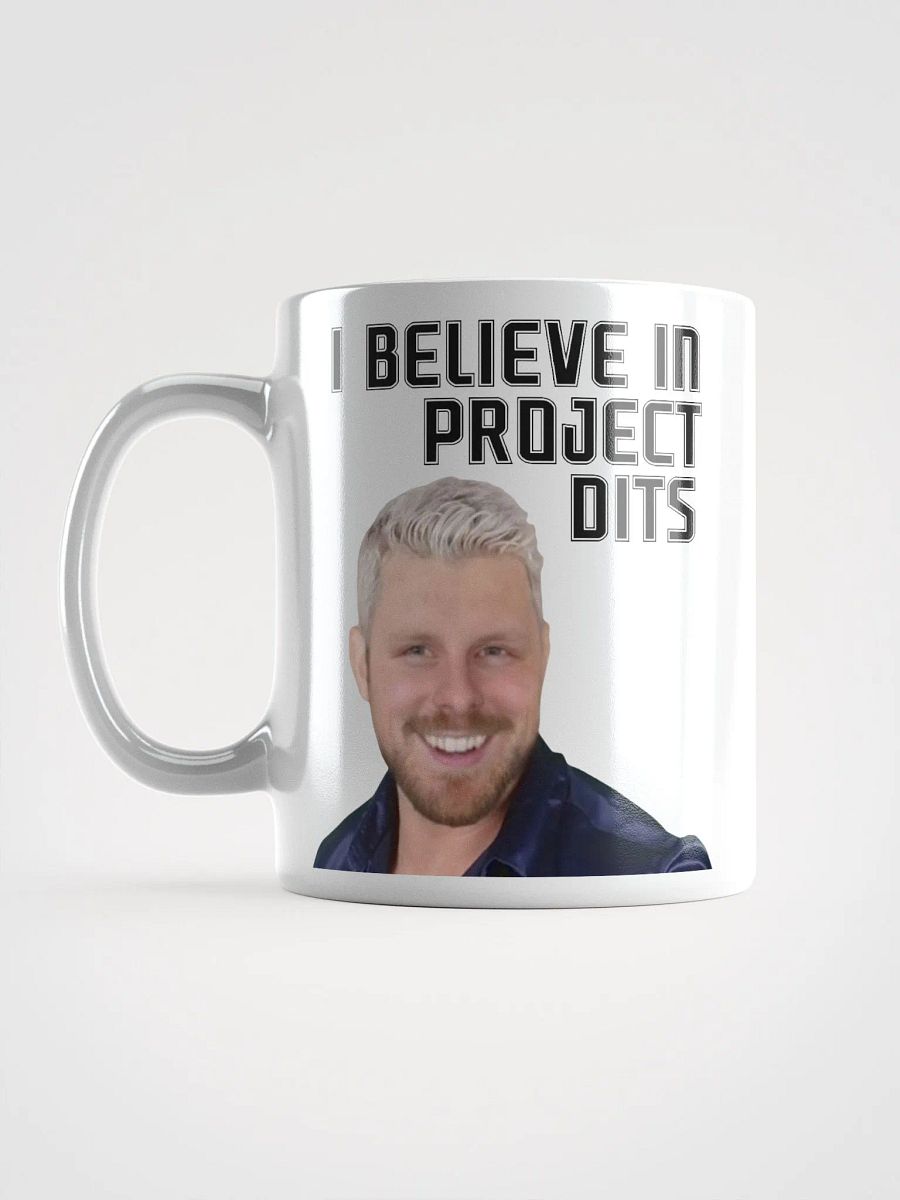 I Believe in Project Dits Mug product image (17)