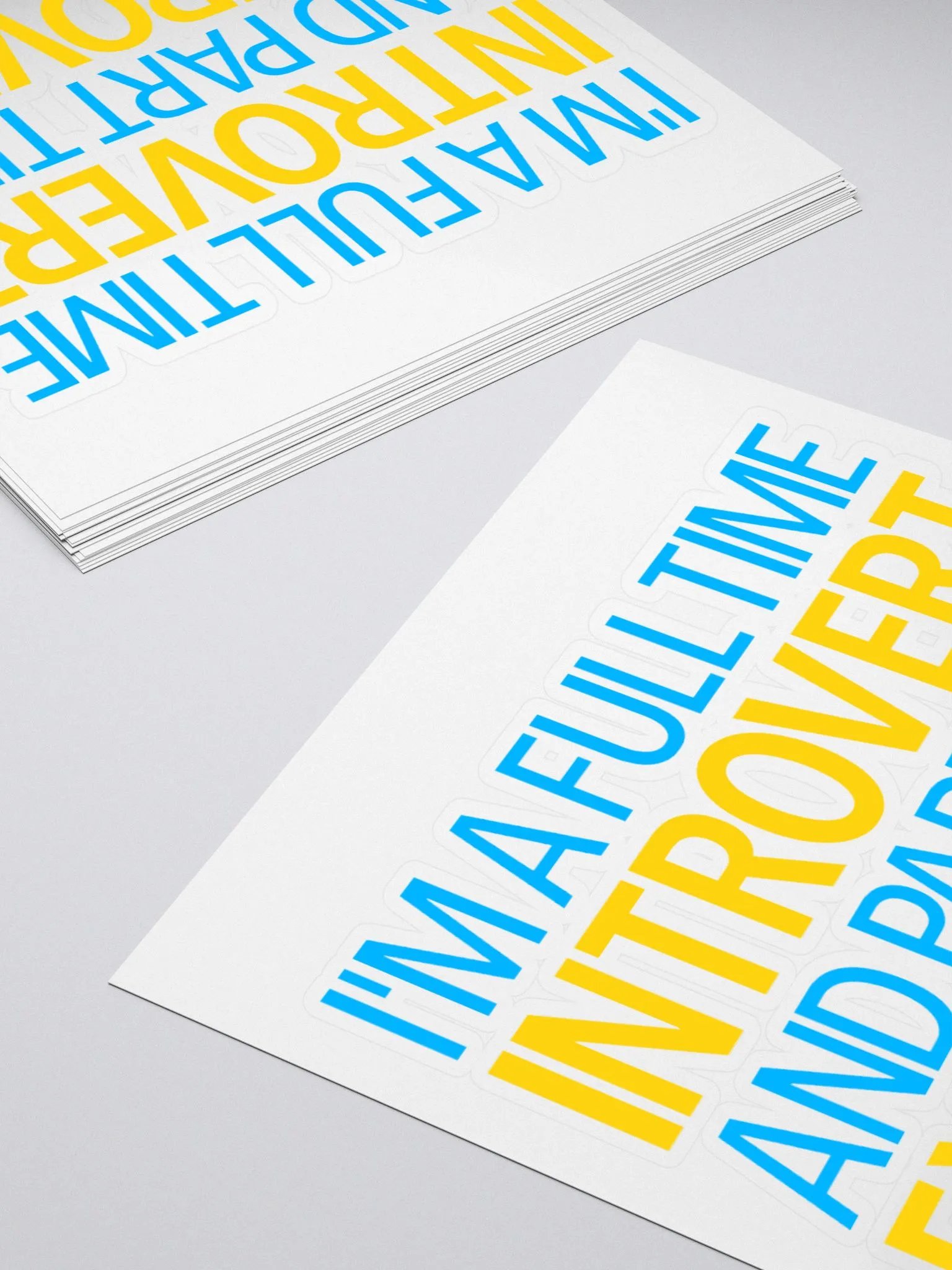 I'm A Full Time Introvert And Part Time Extrovert Stickers product image (12)