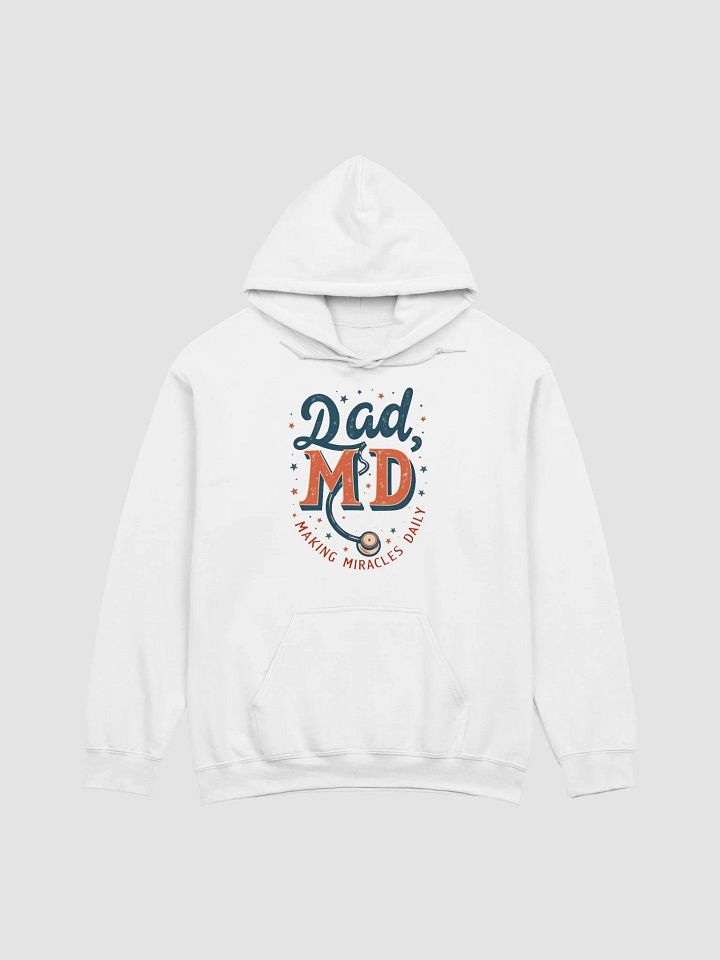 Dad, MD Miracle Maker Hoodie product image (5)