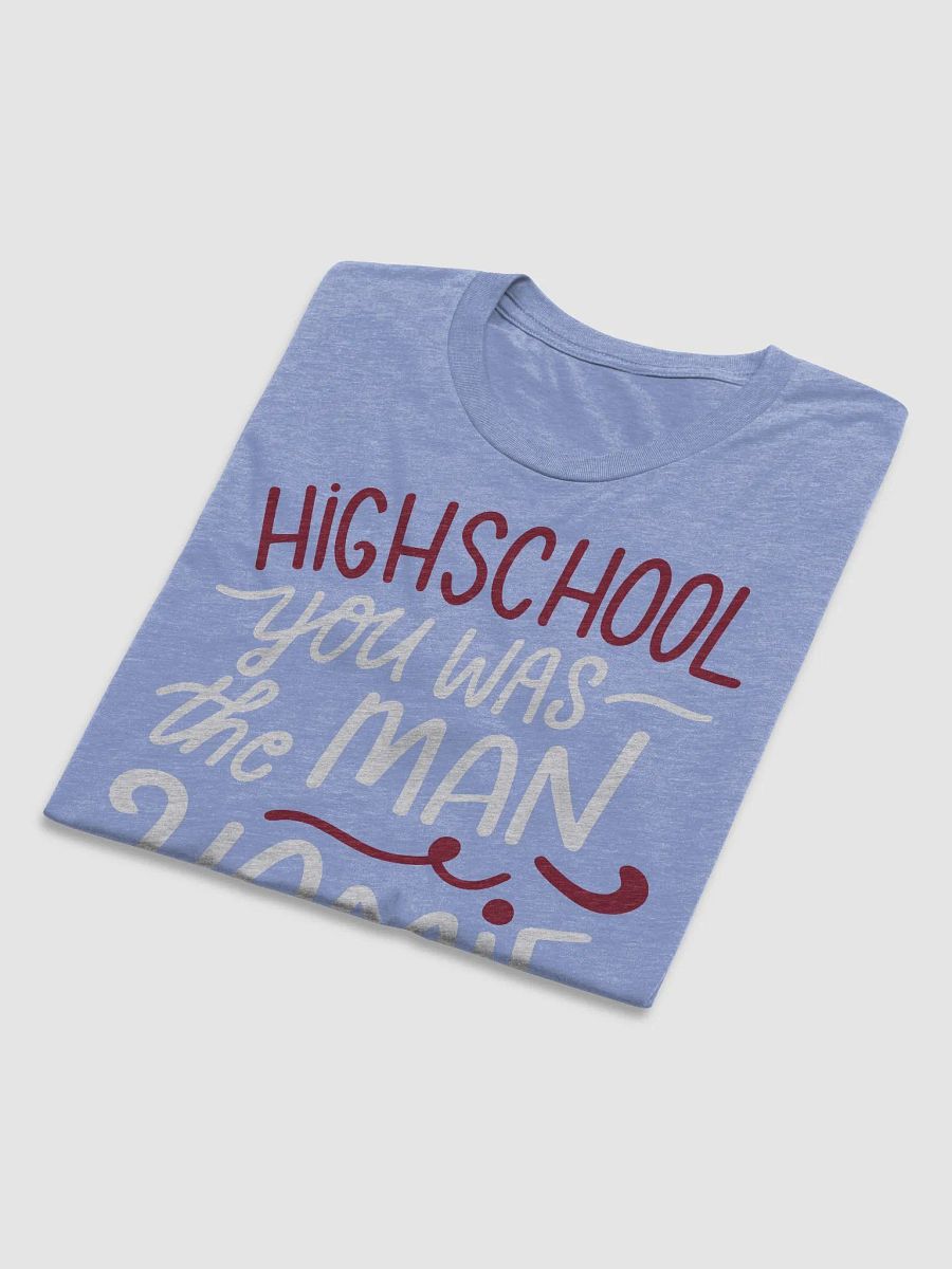 Highschool Homie product image (42)