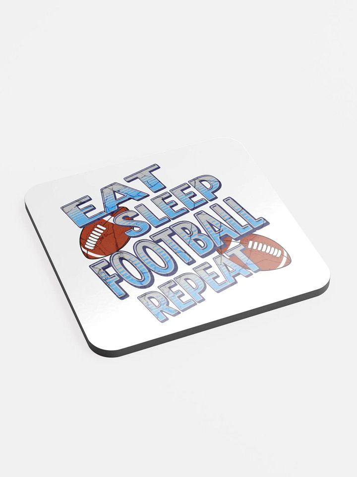 Eat Sleep Football Repeat Glory Cork Coaster product image (2)