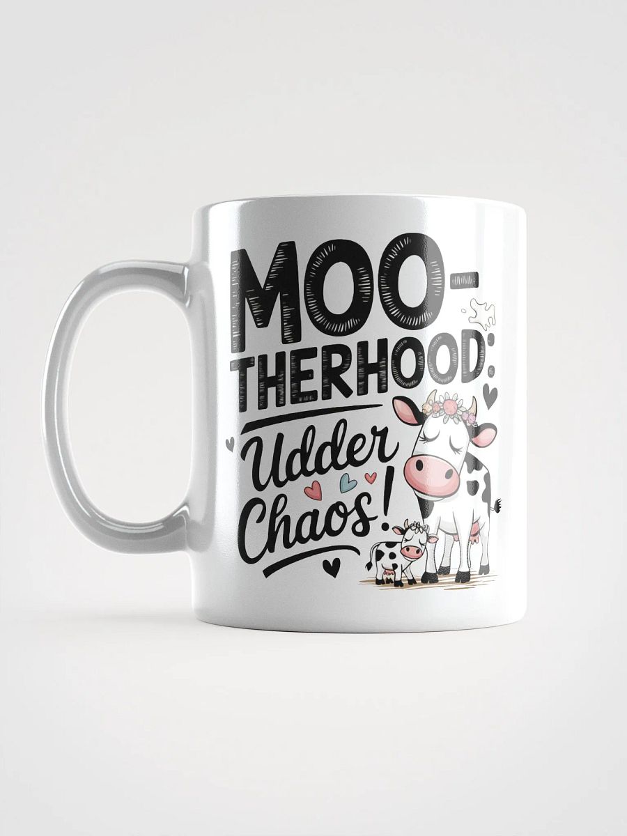 Moo-therhood Udder Chaos Mug product image (17)