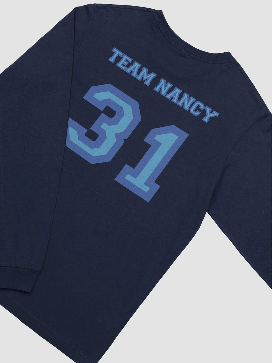 Team Long Sleeve - Team Nancy product image (10)