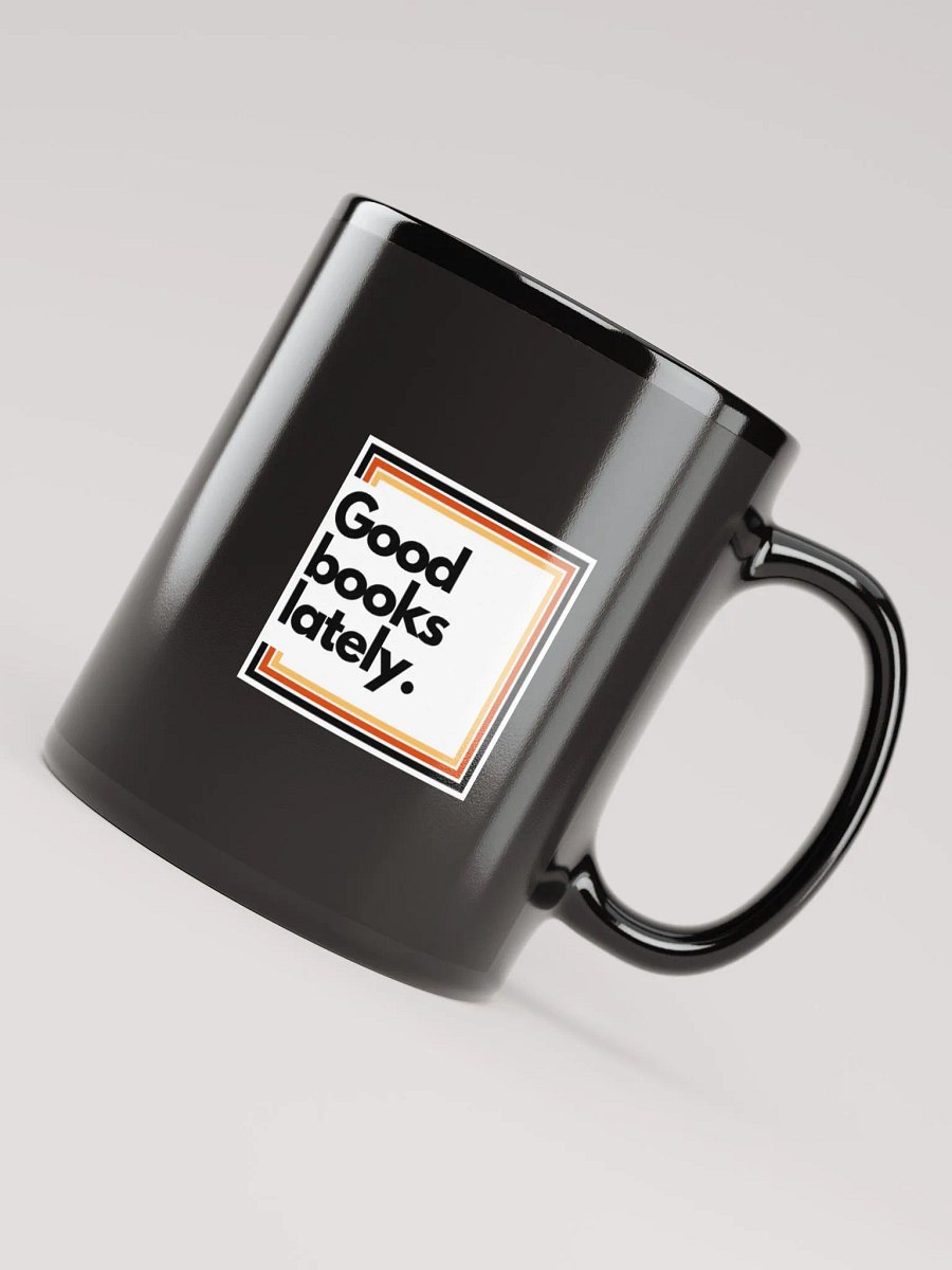 Good Books Lately Mug product image (5)
