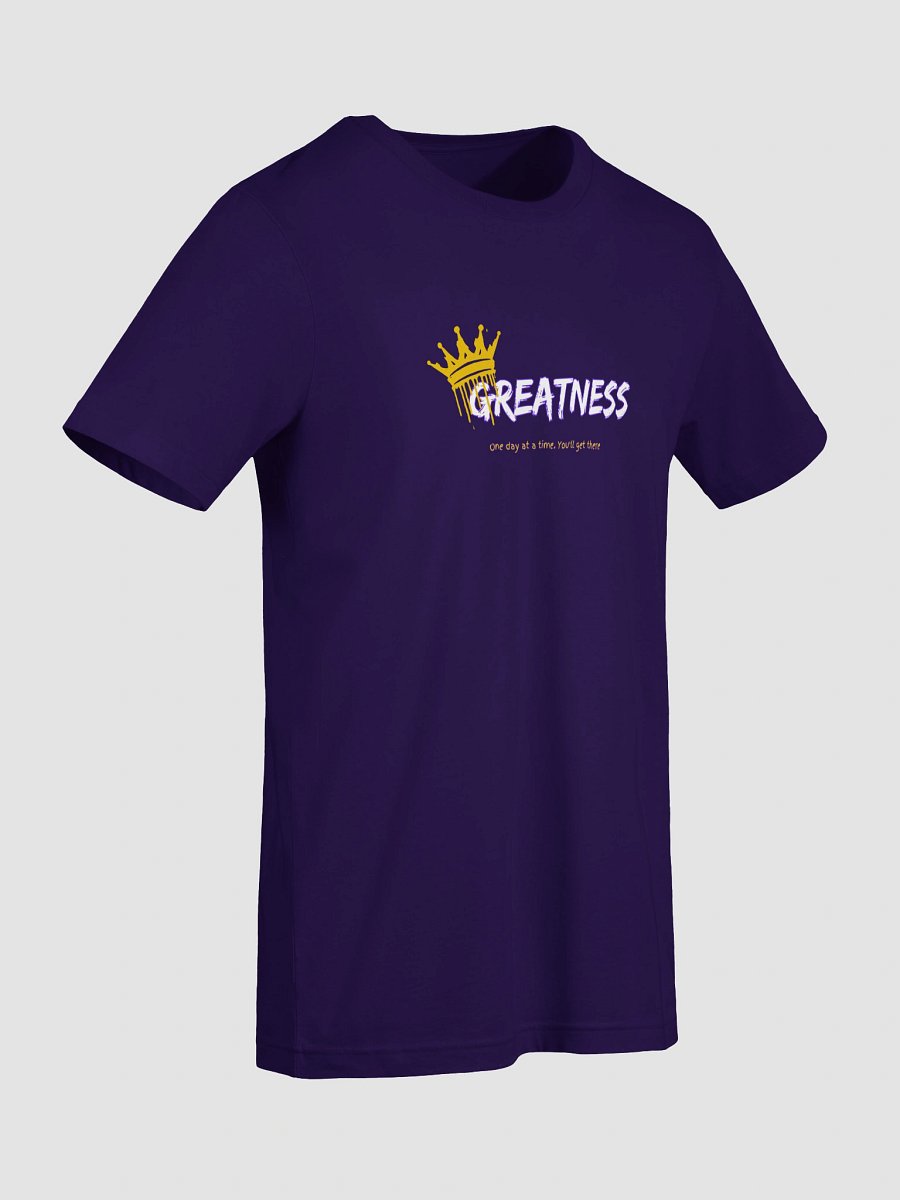 Greatness Unisex T-shirt product image (50)