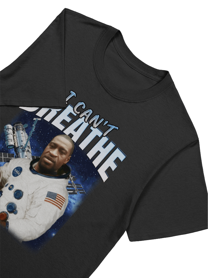 I CAN'T BREATHE T-Shirt product image (2)