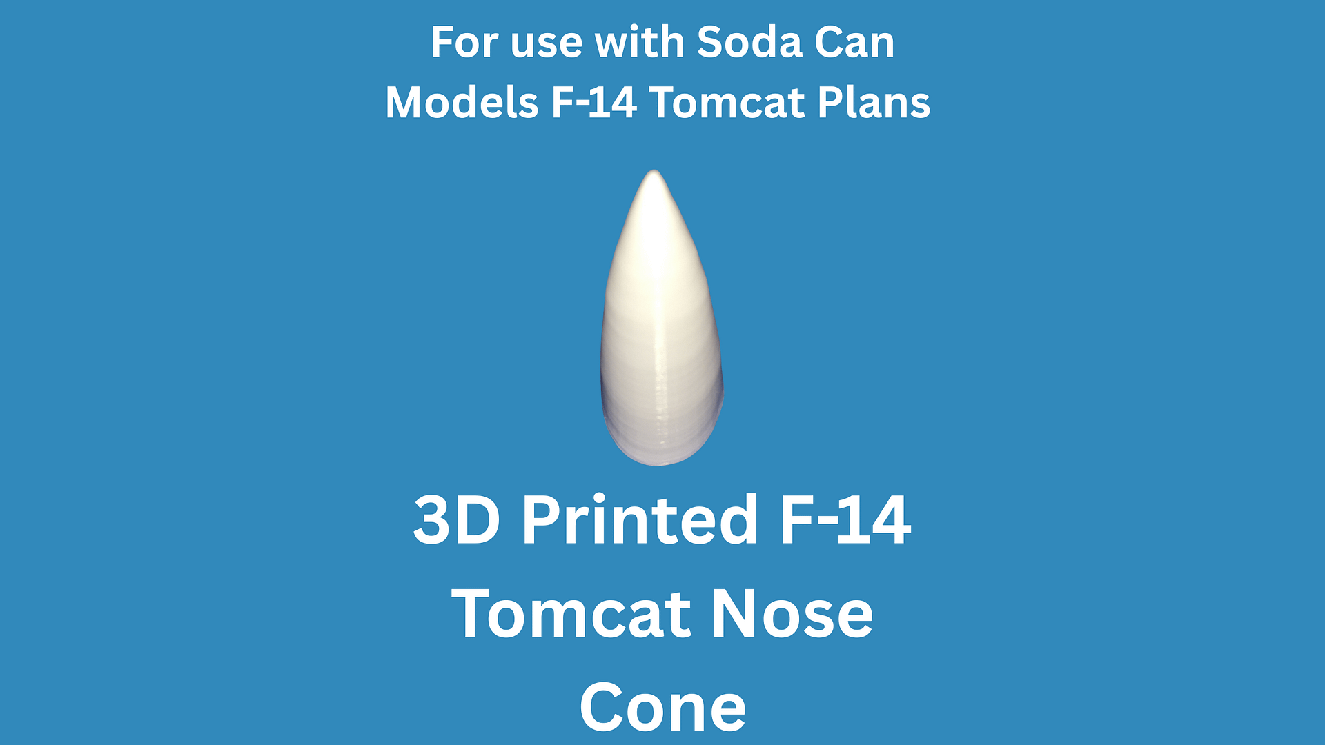 3D Printed F-14 Tomcat Nose Cone for Soda Can Airplane | Fits F-14 Tomcat Soda Can Models Plans | DIY Model Kit Part product image (1)