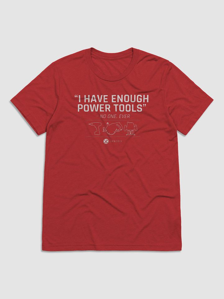 I Have Enough Power Tools (Dark Set) product image (1)