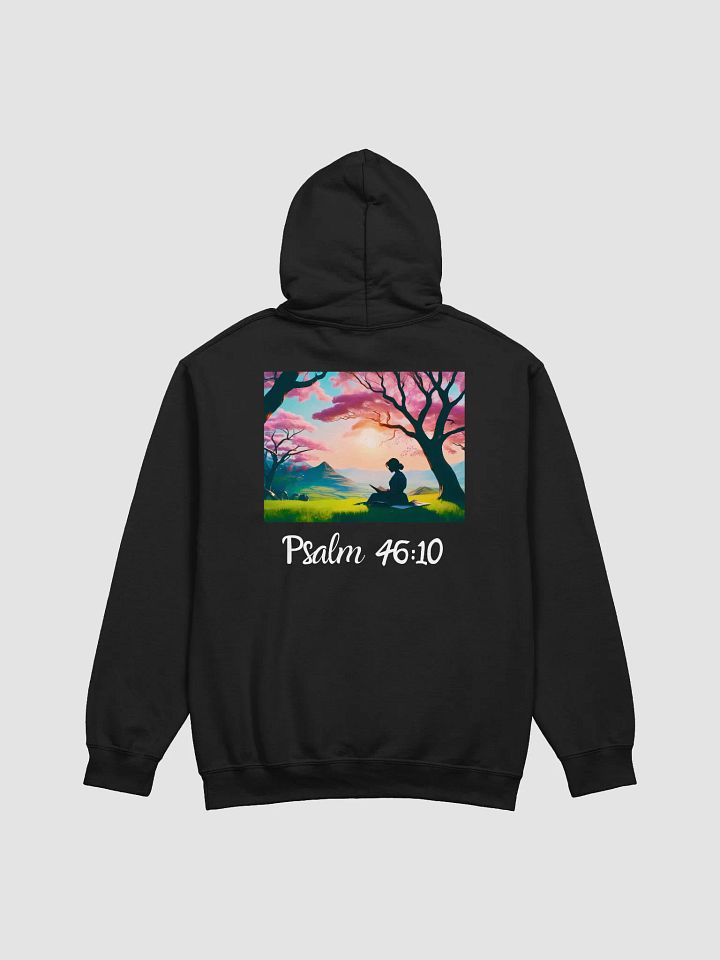 Be Still and Know Hoodie product image (2)